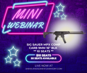 ***MINI WEBINAR*** 10 SEATS TO SIG SAUER MPX Competition Carbine 9mm #5